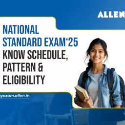 National Standard Exam 2025--Schedule, Pattern & Eligibility