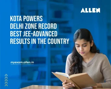 Kota Powers Delhi Zone Record Best JEE Advanced Results in the Country