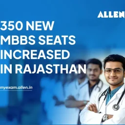 350 new MBBS seats increased in Rajasthan