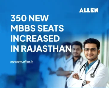 350 new MBBS seats increased in Rajasthan