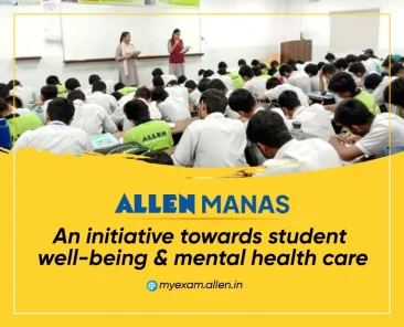 ALLEN Manas An Initiative towards Student well being and mental health Care