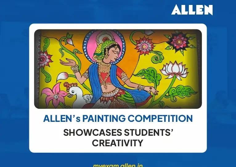 ALLEN’s Painting competition showcases students’ creativity