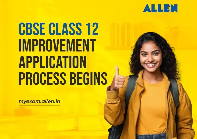 CBSE Class 12 Improvement Application Begins