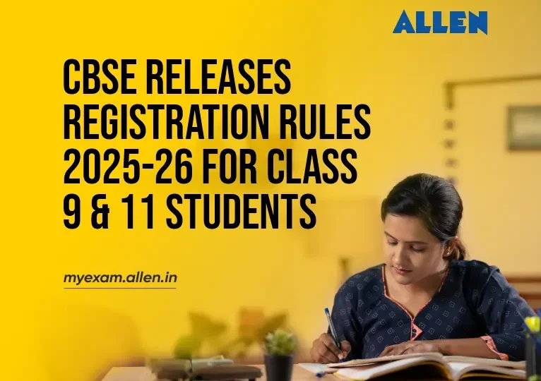 CBSE releases registration rules 2025-26 for class 9 & 11 students