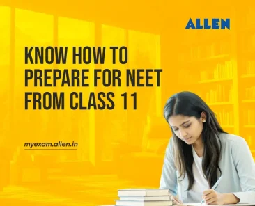 How to Prepare for NEET from Class 11