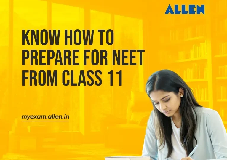 How to Prepare for NEET from Class 11
