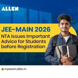 JEE Main 2026 NTA issues important advice for students before registration