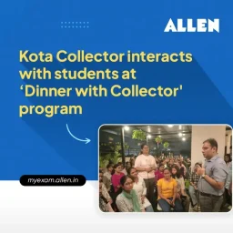 Kota Collector interacts with students at 'Dinner with Collector' program