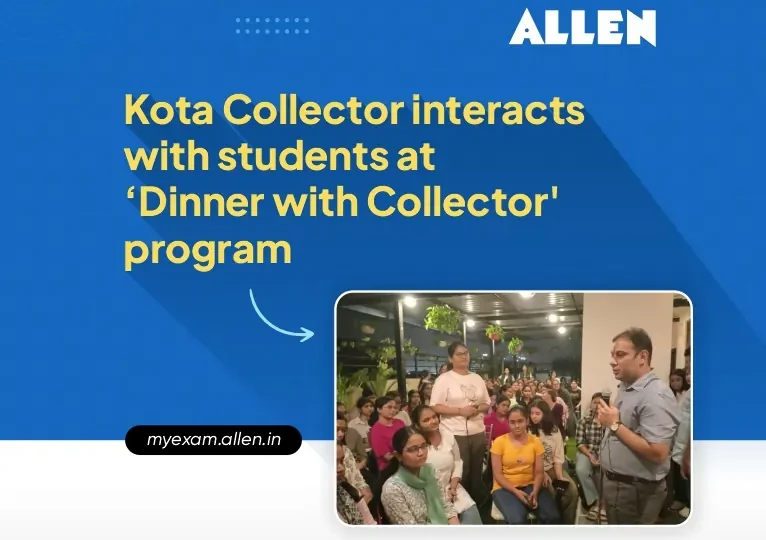 Kota Collector interacts with students at 'Dinner with Collector' program