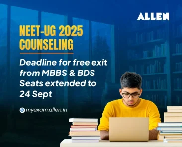 NEET UG 2025 Counseling Deadline for free exit from MBBS & BDS seats extended to 24 Sept