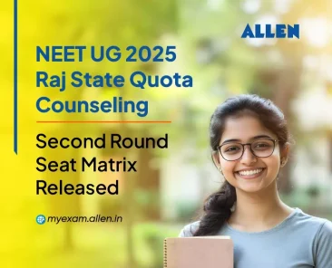 NEET UG 2025 Raj State Quota Counseling Second Round Seat Matrix Released