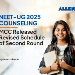 NEET UG 2025 counseling- MCC released revised schedule of second round