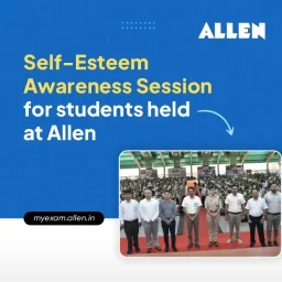 Self-Esteem Awareness Session for students held at ALLEN
