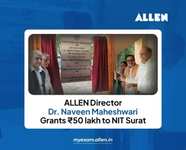 ALLEN Director Dr. Naveen Maheshwari Grants ₹50 Lakh to NIT Surat
