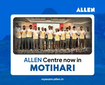 ALLEN Kota now in Motihari