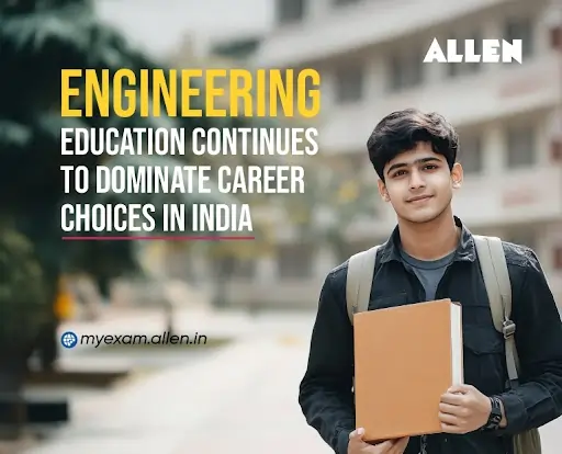 Engineering Education Continues to Dominate Career Choices in India (2)