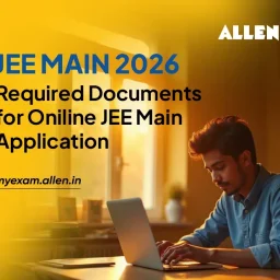JEE Main 2026 Required documents for Oniline JEE Main Application
