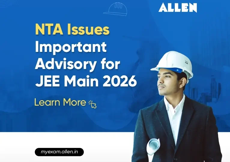 NTA Issues Important Advisory for JEE Main 2026