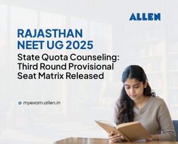 Rajasthan NEET UG 2025 State Quota Counselling Third Round Provisional Seat Matrix Released