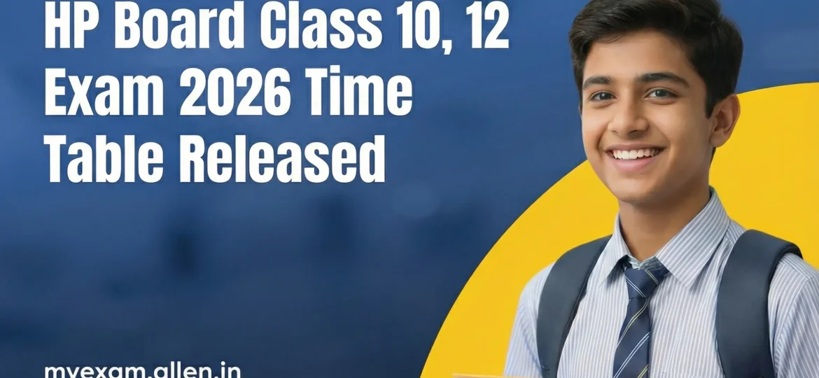 HP Board Class 10, 12 Exam 2026 Time Table Released (1)