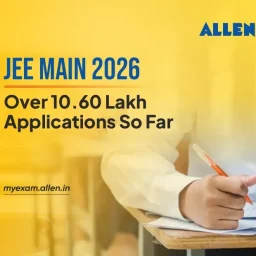 JEE Main 2026 Over 10.60 Lakh Applications So Far