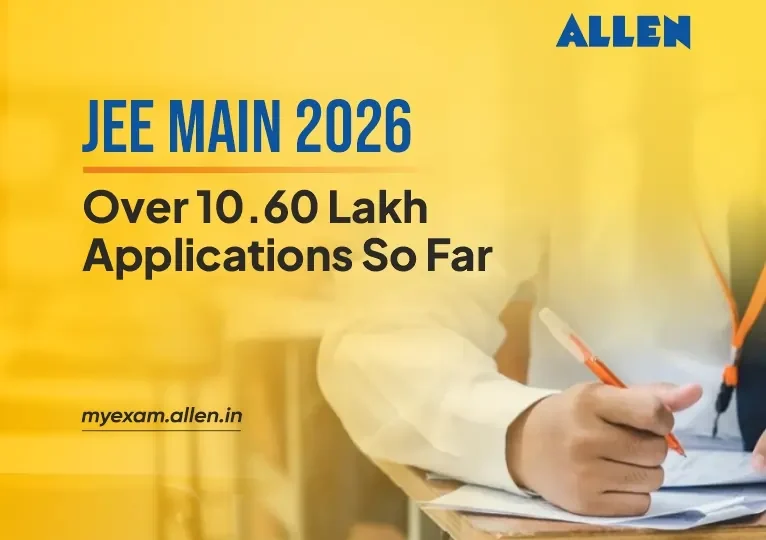 JEE Main 2026 Over 10.60 Lakh Applications So Far