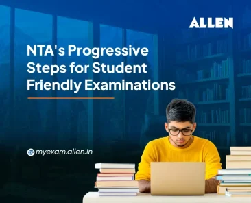 NTA's Progressive Steps for Student-Friendly Examinations
