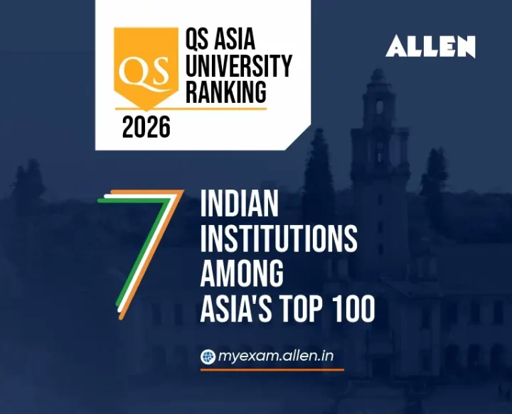 QS Asia University Ranking 2026: 7 Indian Institutions Among Asia's Top ...
