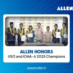ALLEN Honors IJSO and IOAA-Jr 2025 Champions