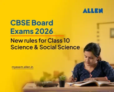 CBSE Board Exams 2026 New Rules for Class 10 Science & Social Science