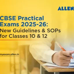 CBSE Practical Exams 2025-26: New Guidelines & SOPs