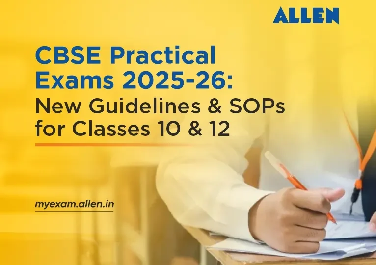 CBSE Practical Exams 2025-26: New Guidelines & SOPs