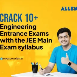 Crack 10+ Engineering Entrance Exams with the JEE Main Exam syllabus