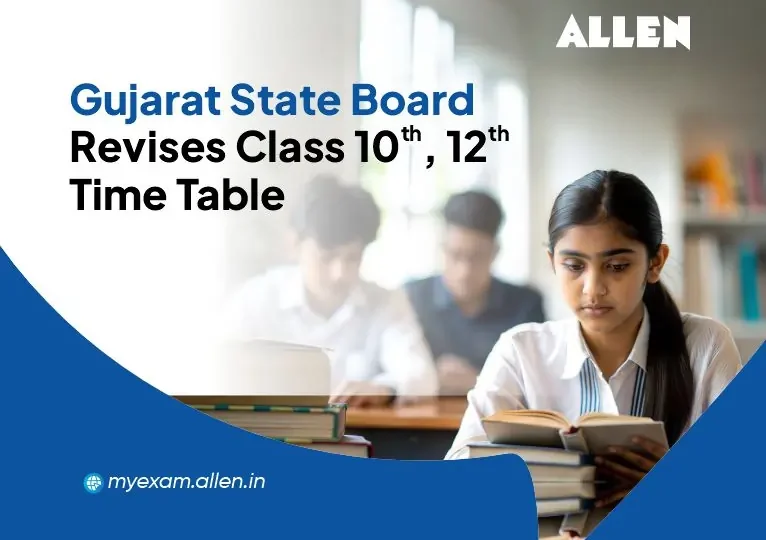 Gujarat State Board revises Class 10, 12 Time Table