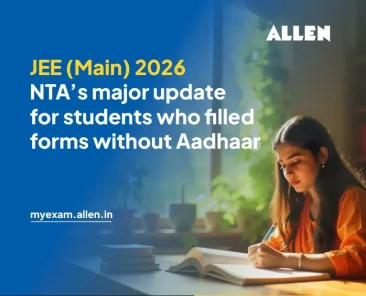 JEE Main 2025 NTA’s major update for students who filled forms without Aadhaar