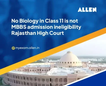 Class 11 Biology Not Mandatory for MBBS: HC Ruling