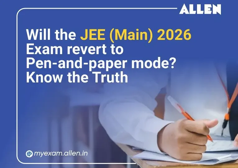 Will the JEE Main 2026 exam revert to pen-and-paper mode Know the Truth