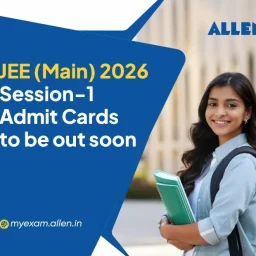 JEE Main 2026 Session 1 Admit Cards to be Out Soon