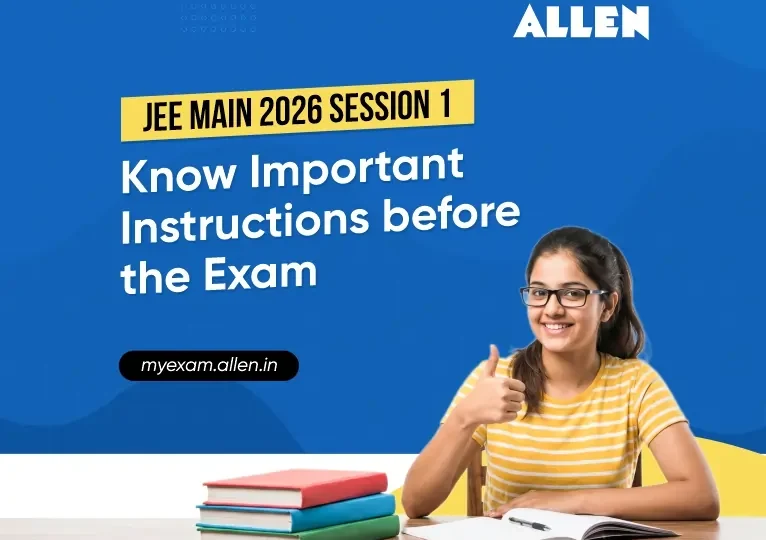 JEE Main 2026 Session 1--Know Important Instructions before the Exam