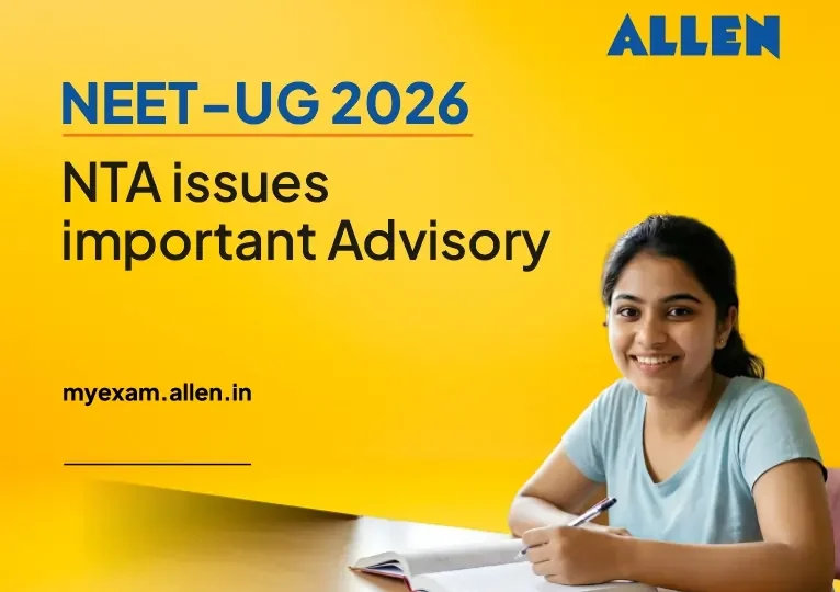 NEET-UG 2026-NTA issues important Advisory