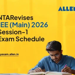 Revises JEE Main 2026 Session 1 Exam Schedule