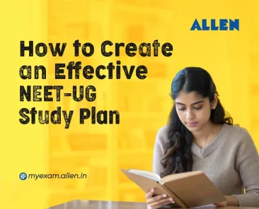How to Create an Effective NEET-UG Study Plan