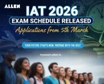 IAT 2026 - Exam Schedule Released, Applications from 5th March