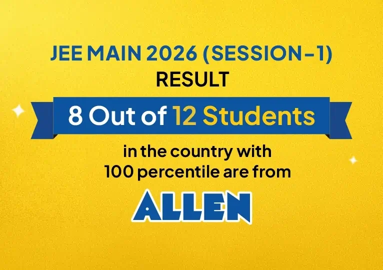 JEE Main 2026 Result 812 India Toppers from ALLEN Classroom