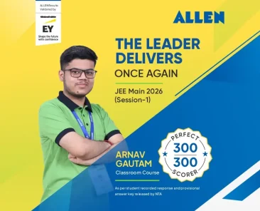 JEE Main 2026 Session 1: ALLEN Student Arnav Gautam Scores 300 Out of 300