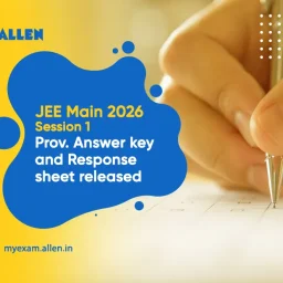 JEE Main 2026 Session 1 Prov. Answer Key & Response Sheet Released