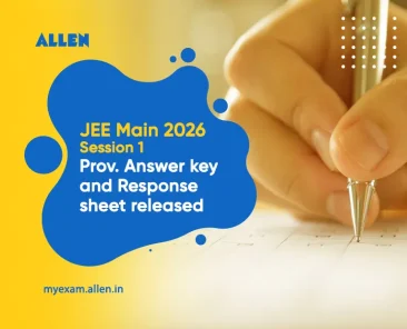 JEE Main 2026 Session 1 Prov. Answer Key & Response Sheet Released