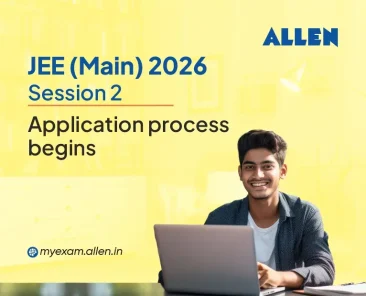 JEE Main 2026 Session 2 Registration Begins