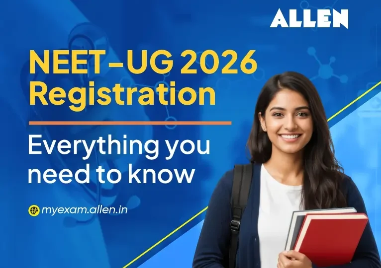NEET UG 2026 Registration - Everything You Need to Know