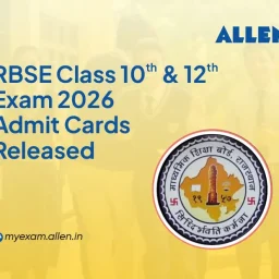RBSE Class 10th, 12th Exam 2026 Admit Cards Released